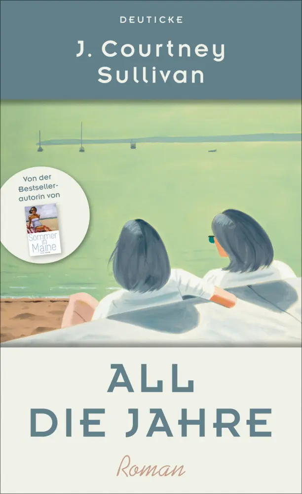 Cover: 9783552063662 | All die Jahre | Roman | J. Courtney Sullivan | Buch | 464 S. | Deutsch