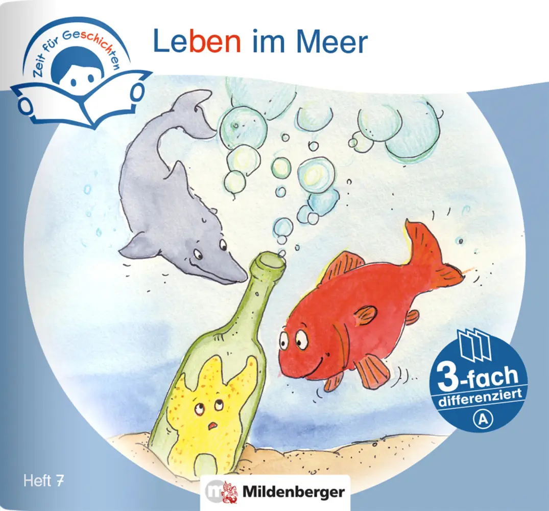 Cover: 9783619243662 | Zeit für Geschichten - 3-fach differenziert, Heft 7: Leben im Meer - A