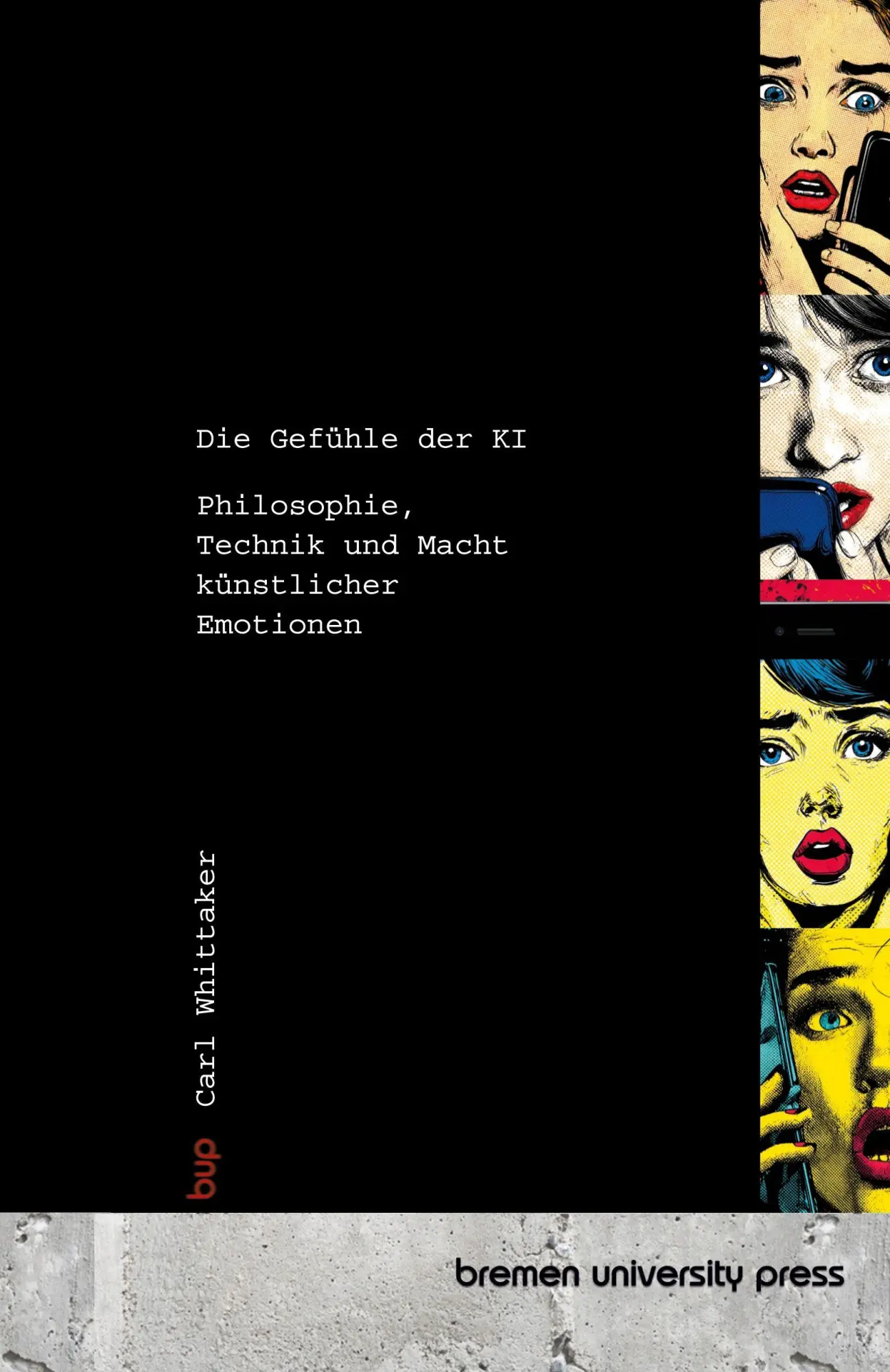 Cover: 9783691733662 | Die Gefühle der KI | Carl Whittaker | Taschenbuch | 152 S. | Deutsch