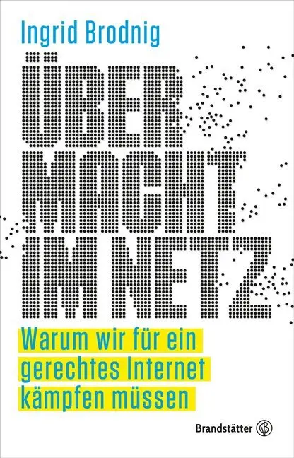 Cover: 9783710603662 | Übermacht im Netz | Ingrid Brodnig | Buch | 208 S. | Deutsch | 2019