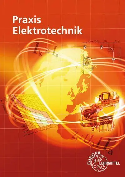 Cover: 9783758533662 | Praxis Elektrotechnik | Ronald Neumann (u. a.) | Taschenbuch | 368 S.