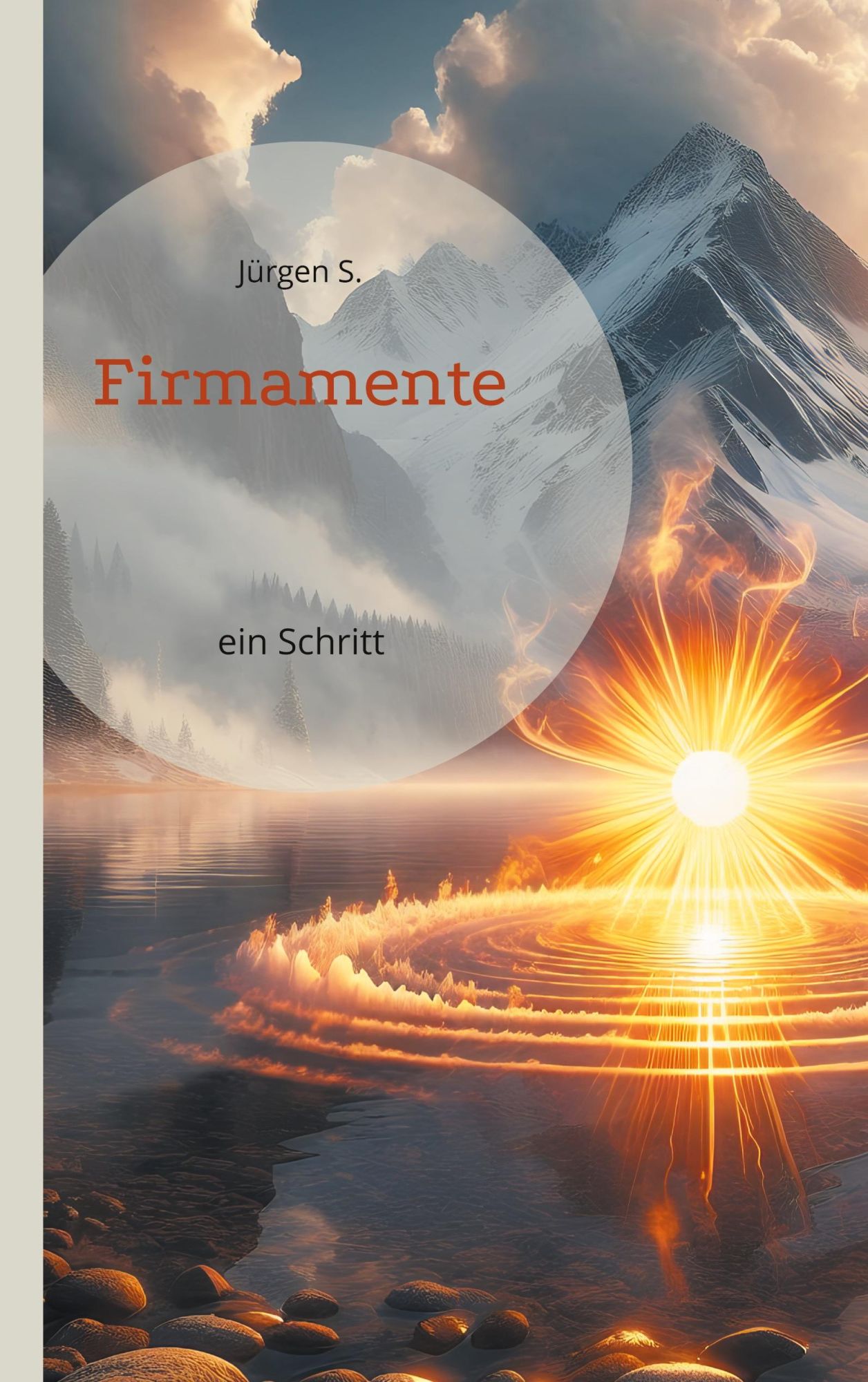 Cover: 9783769353662 | Firmamente | ein Schritt | Jürgen S. | Taschenbuch | 68 S. | Deutsch