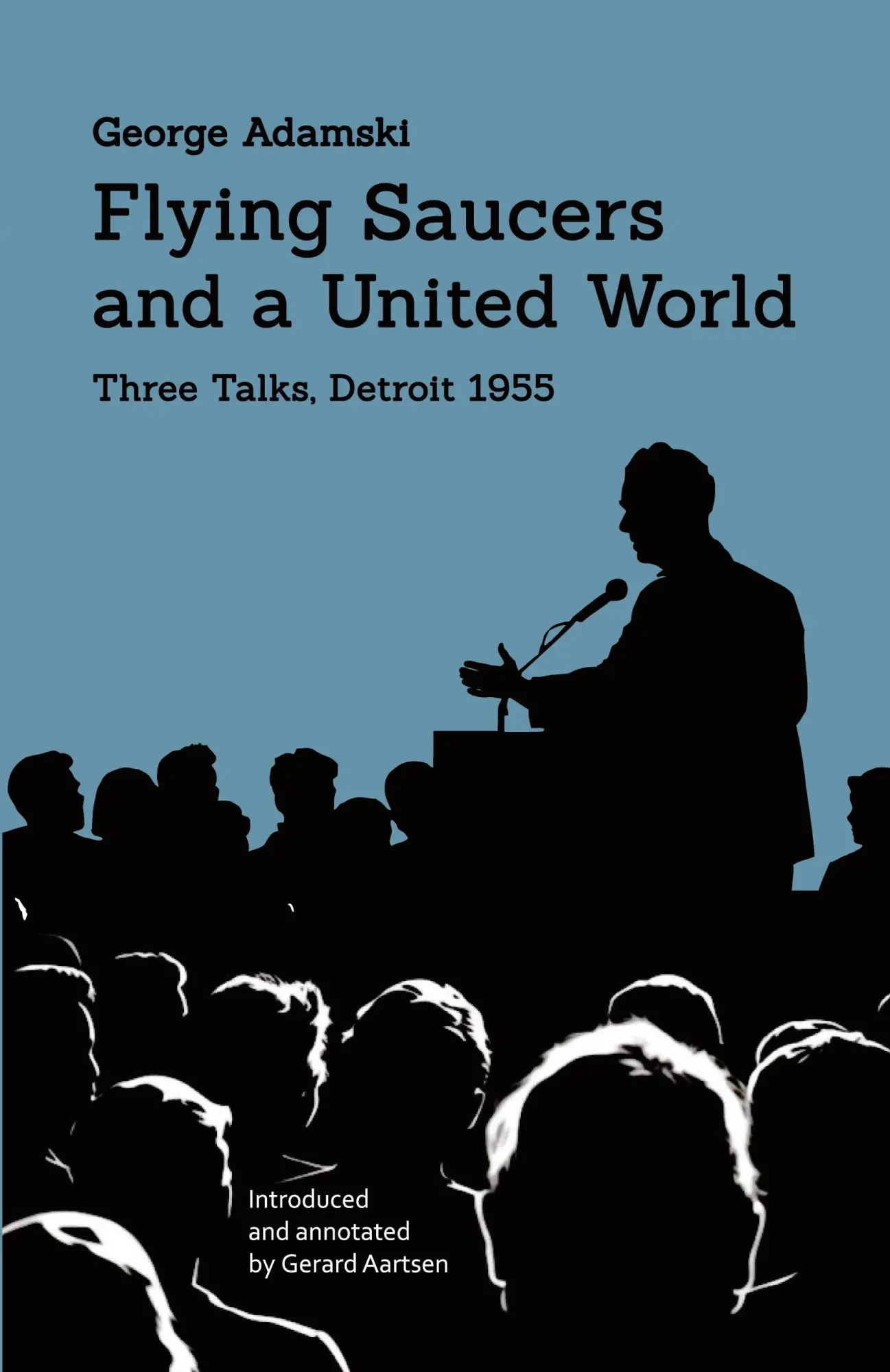 Cover: 9789083033662 | Flying Saucers and a United World | Three Talks, Detroit 1955 | Buch