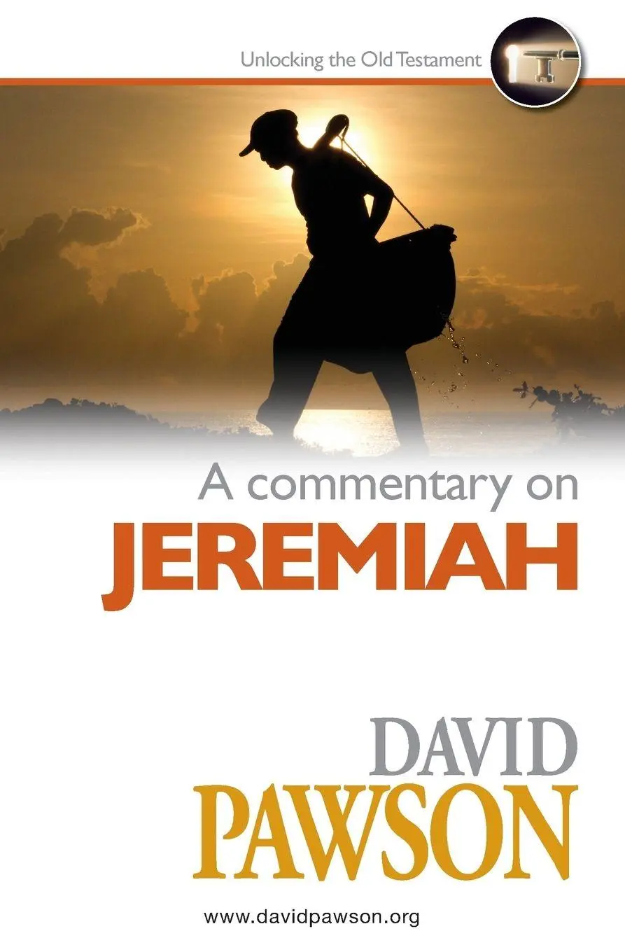 Cover: 9781911173762 | A Commentary on Jeremiah | David Pawson | Taschenbuch | Englisch