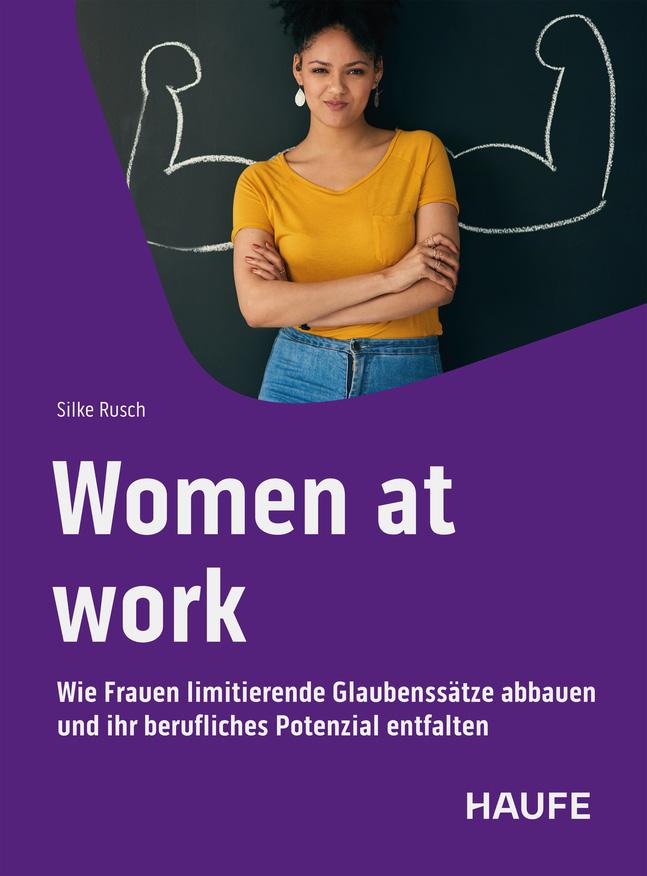 Cover: 9783648183762 | Women at work | Silke Rusch | Taschenbuch | Haufe Fachbuch | 228 S.