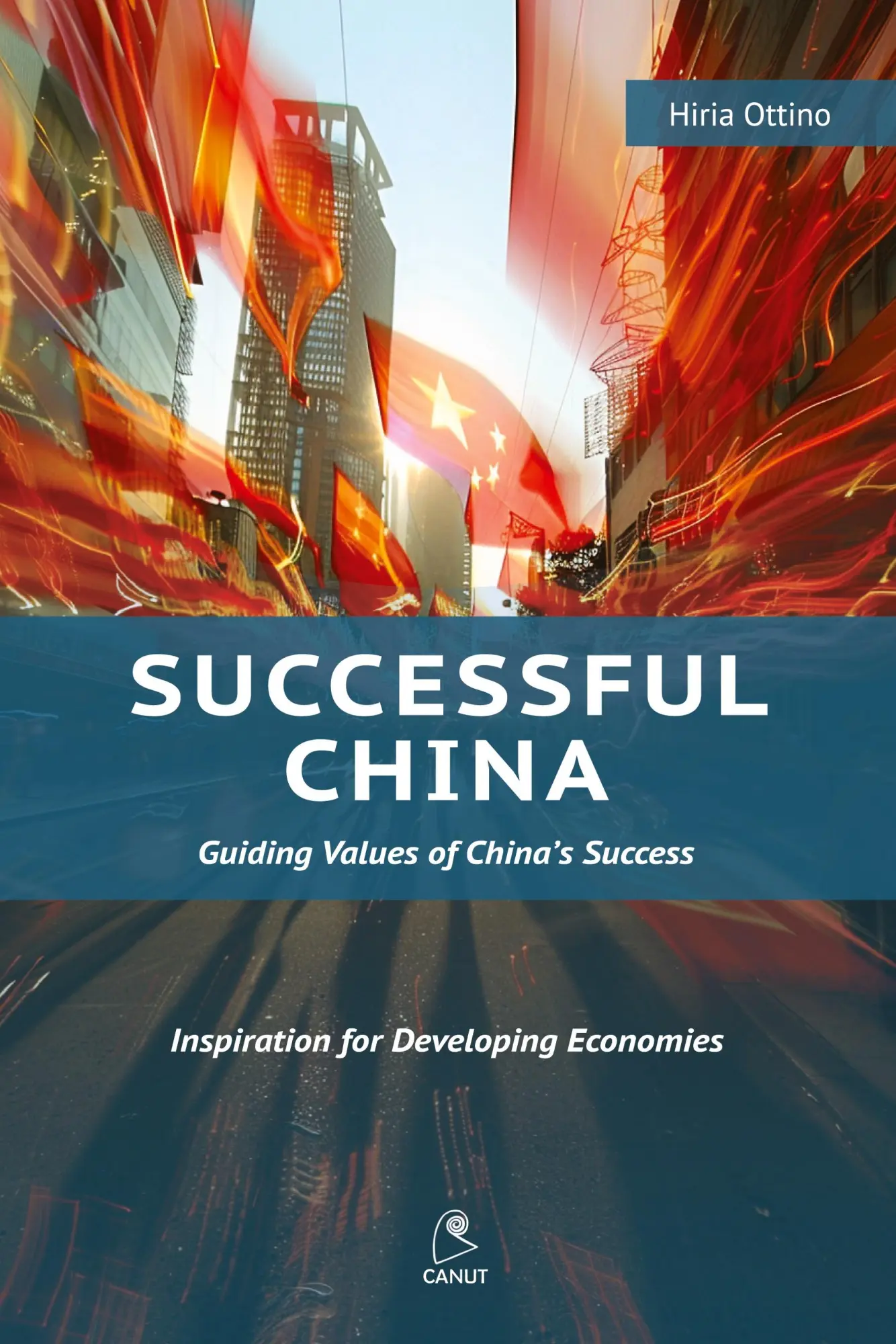 Cover: 9786054923762 | Successful China | Guiding Values of China's Success | Hiria Ottino