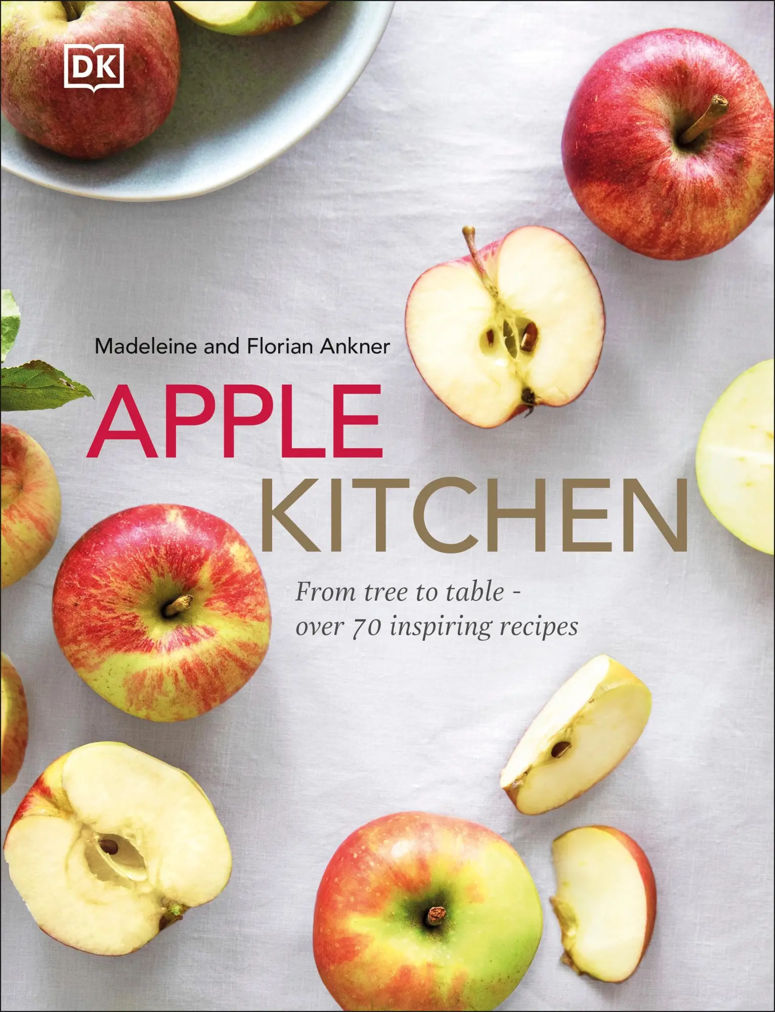 Cover: 9780241483862 | Apple Kitchen | From Tree to Table - Over 70 Inspiring Recipes | Buch