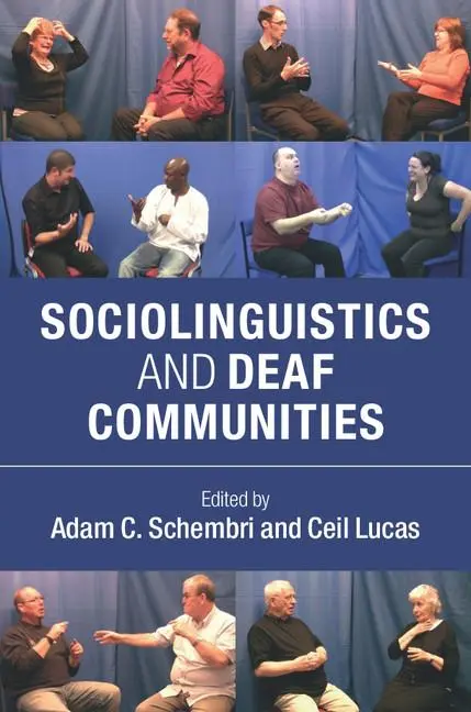 Cover: 9781107663862 | Sociolinguistics and Deaf Communities | Adam C. Schembri (u. a.)