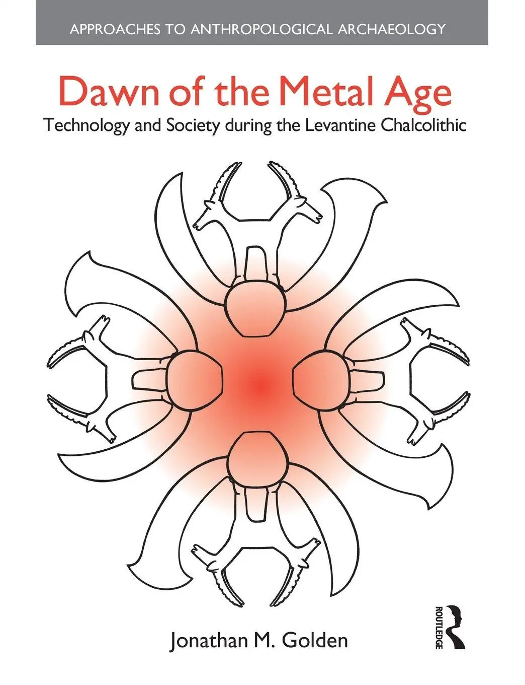 Cover: 9781138663862 | Dawn of the Metal Age | Jonathan M. Golden | Taschenbuch | Englisch