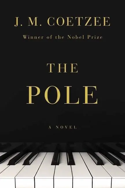 Cover: 9781324093862 | The Pole | J M Coetzee | Buch | 176 S. | Englisch | 2023
