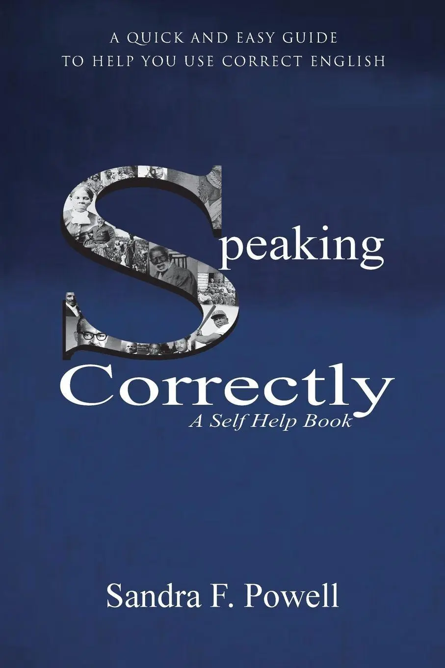 Cover: 9781504343862 | Speaking Correctly | Sandra F. Powell | Taschenbuch | Englisch | 2016