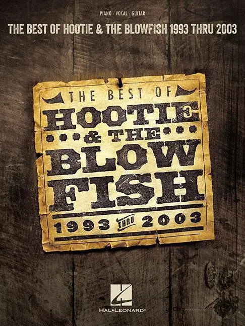 Cover: 9781540053862 | The Best of Hootie &amp; the Blowfish: 1993 Thru 2003 | Hootie Blowfish
