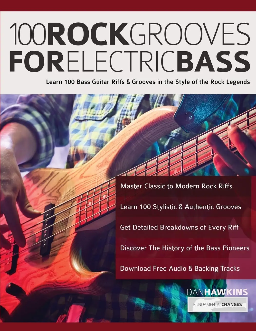 Cover: 9781789333862 | 100 Rock Grooves for Electric Bass | Dan Hawins (u. a.) | Taschenbuch