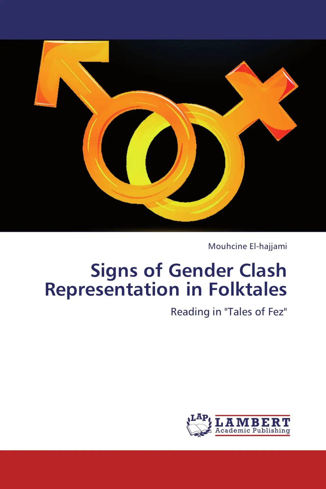 Cover: 9783659203862 | Signs of Gender Clash Representation in Folktales | El-Hajjami | Buch