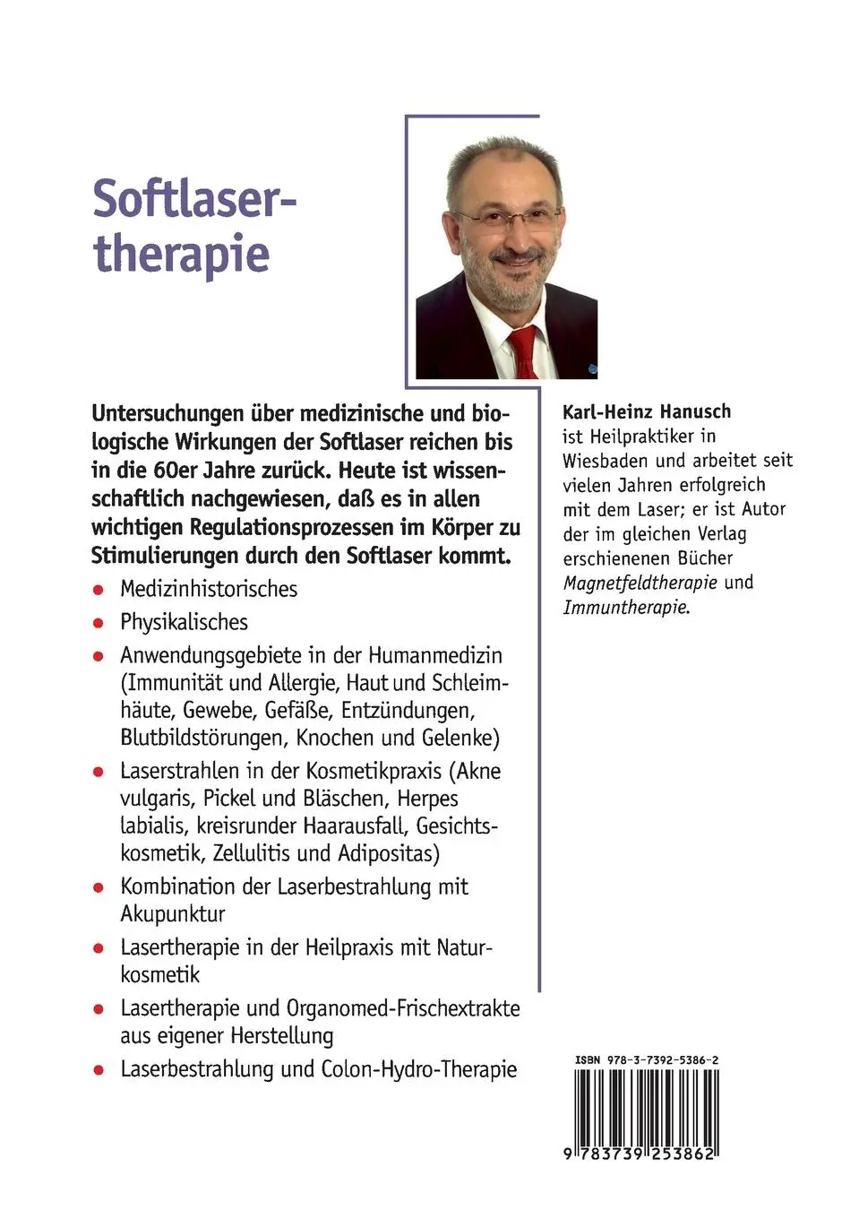Rückseite: 9783739253862 | Softlasertherapie | Schmerzen sanft und schnell lindern | Hanusch