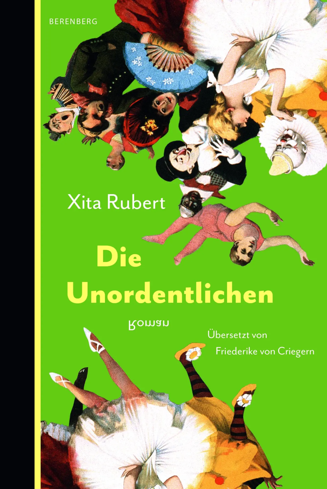 Cover: 9783949203862 | Die Unordentlichen | Xita Rubert | Buch | 128 S. | Deutsch | 2024