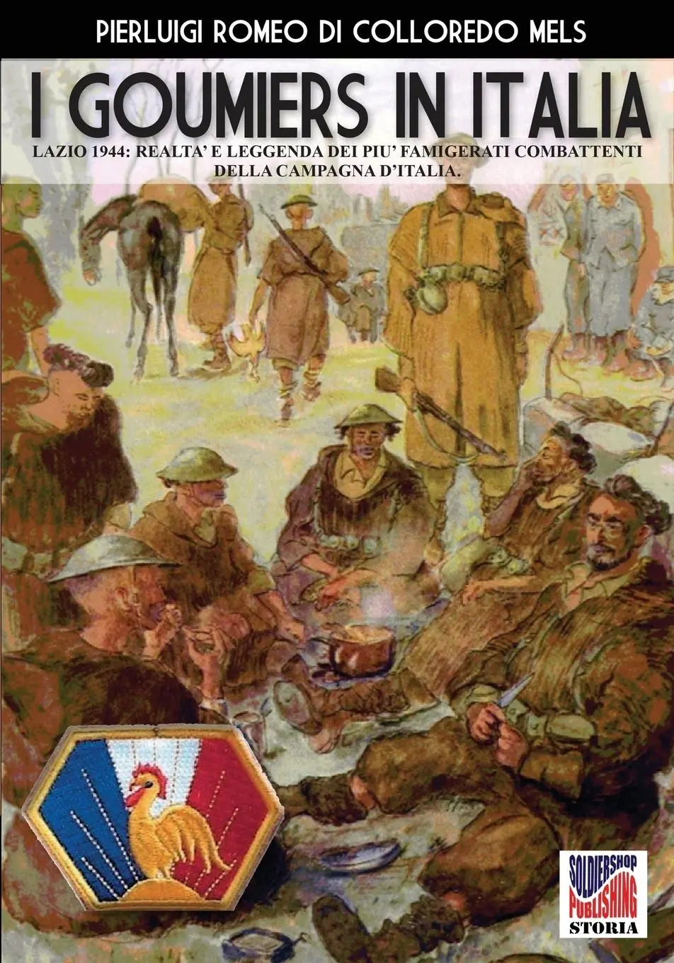 Cover: 9788893273862 | I Goumiers in Italia | Pierluigi Romeo Di Colloredo Mels | Taschenbuch