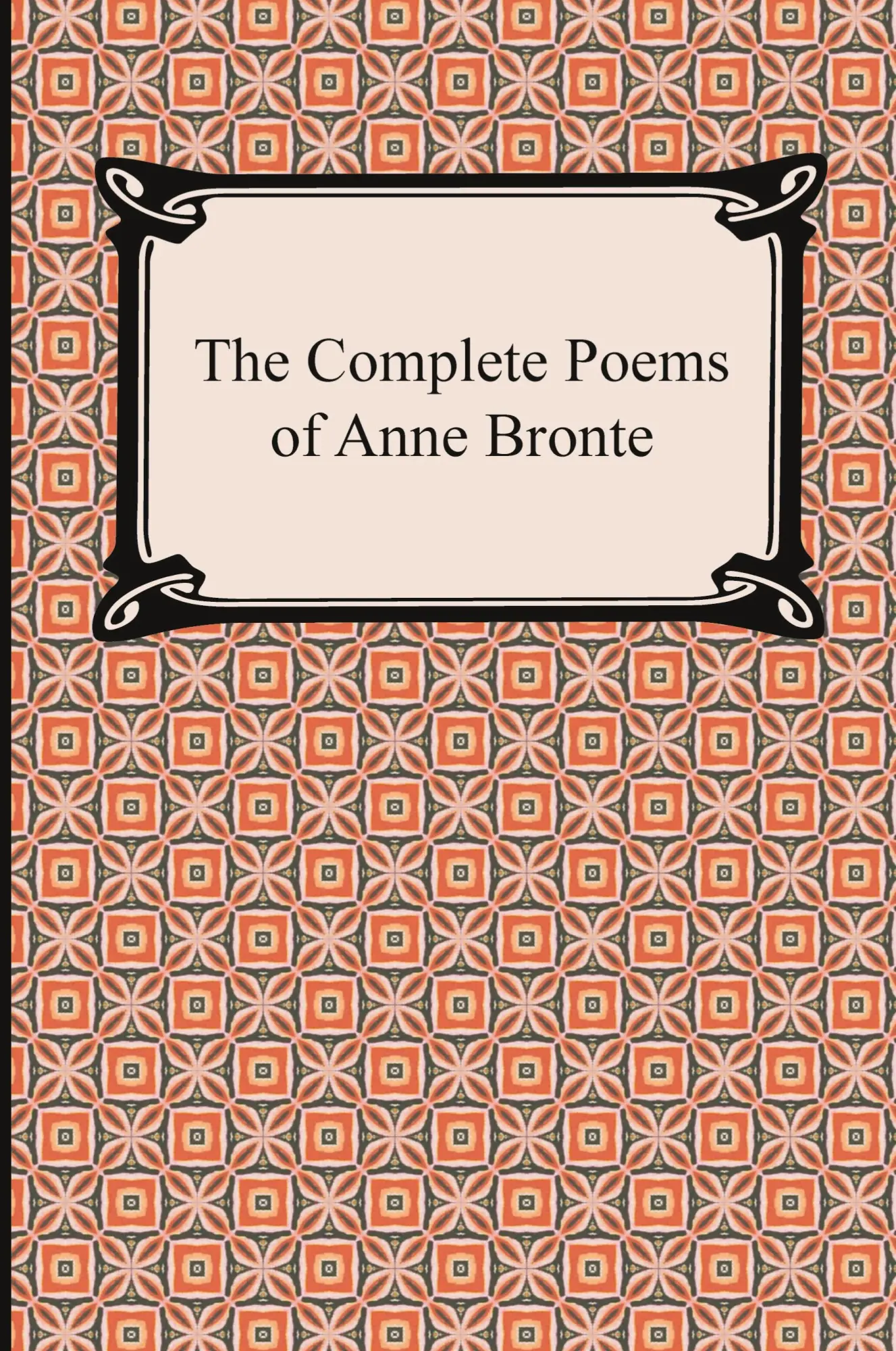 Cover: 9781420943962 | The Complete Poems of Anne Bronte | Anne Bronte | Taschenbuch | 2012