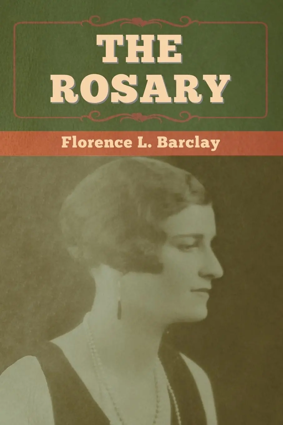 Cover: 9781647993962 | The Rosary | Florence L. Barclay (u. a.) | Taschenbuch | Englisch