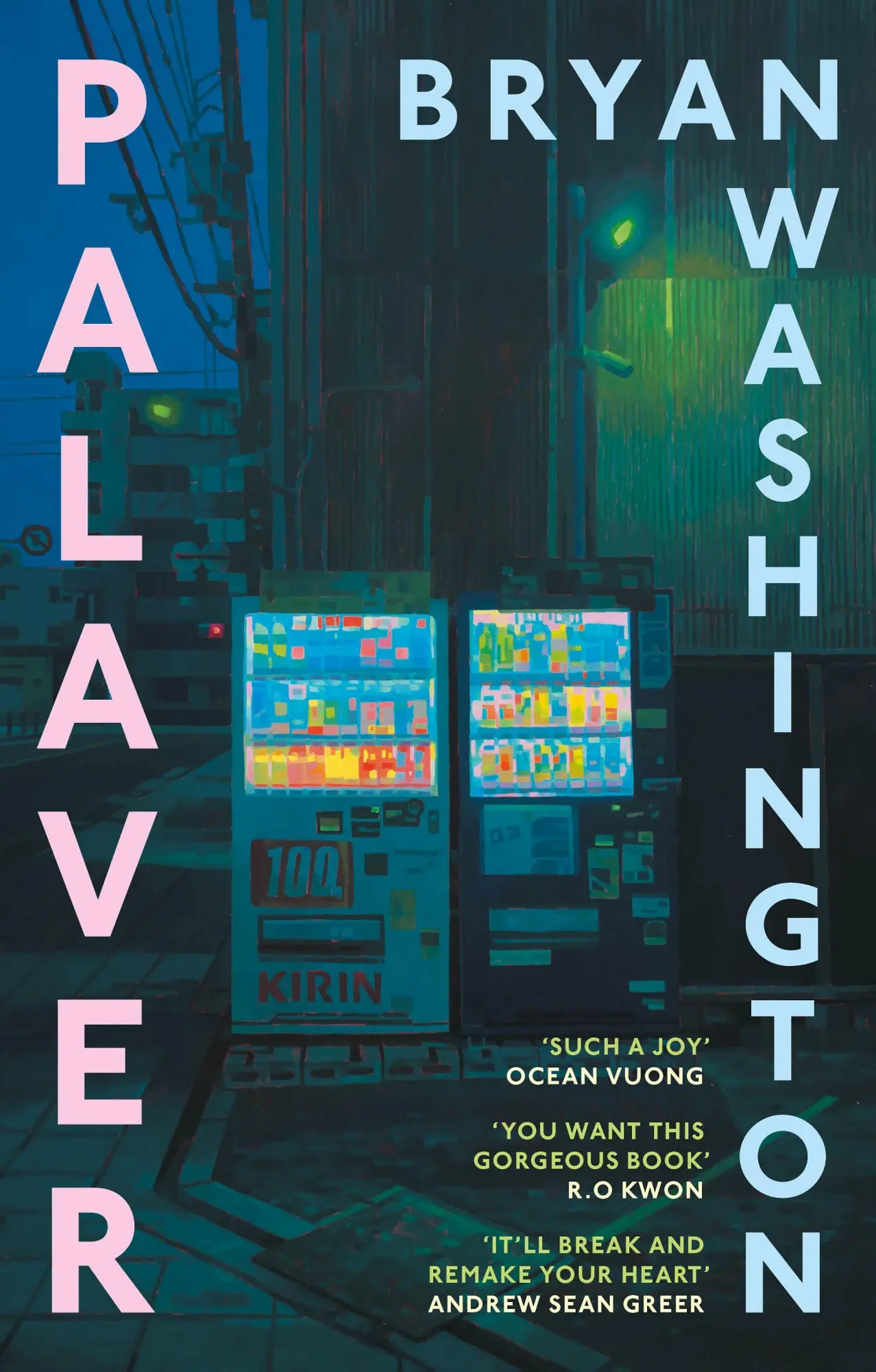 Cover: 9781805463962 | Palaver | Bryan Washington | Taschenbuch | 320 S. | Englisch | 2026