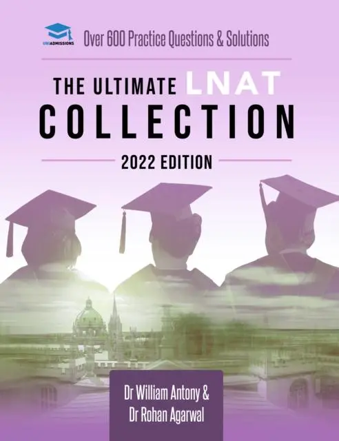 Cover: 9781913683962 | The Ultimate LNAT Collection: 2022 Edition | Rohan Agarwal (u. a.)