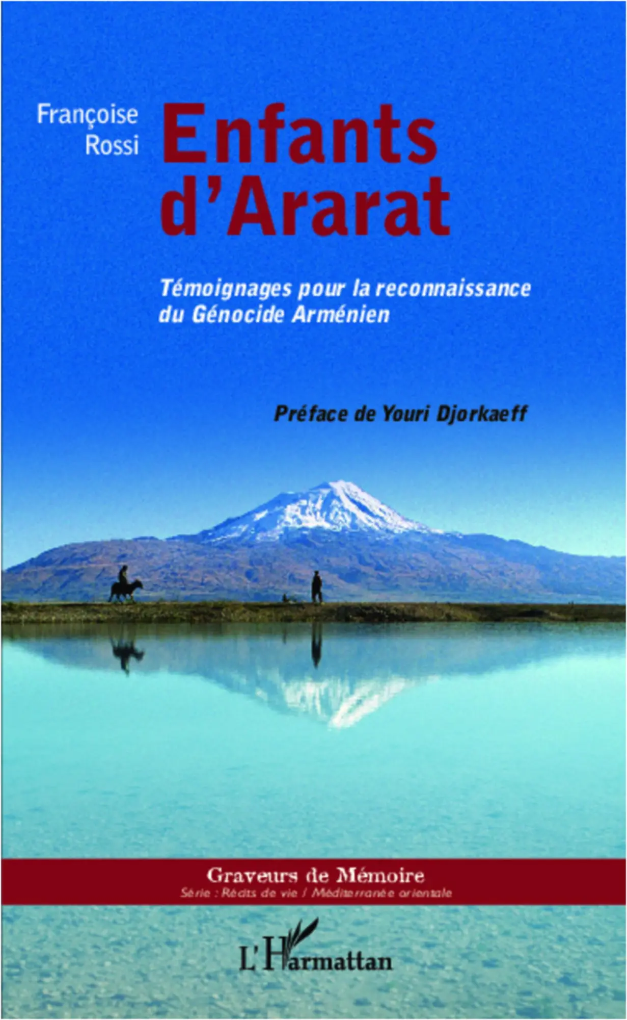 Cover: 9782343003962 | Enfants d'Ararat | Françoise Rossi | Taschenbuch | Graveurs de Mémoire