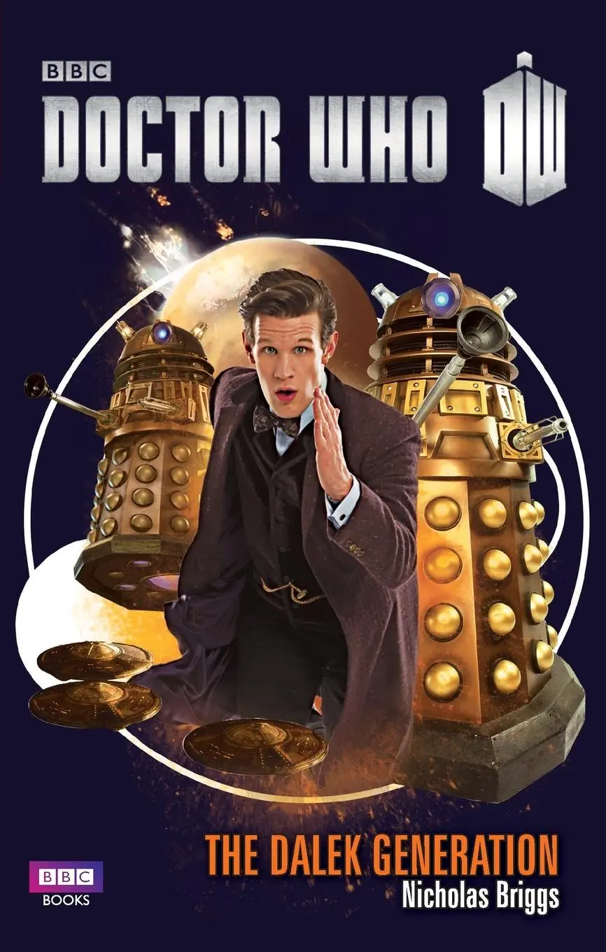 Cover: 9781785944062 | Doctor Who | The Dalek Generation | Nicholas Briggs | Taschenbuch