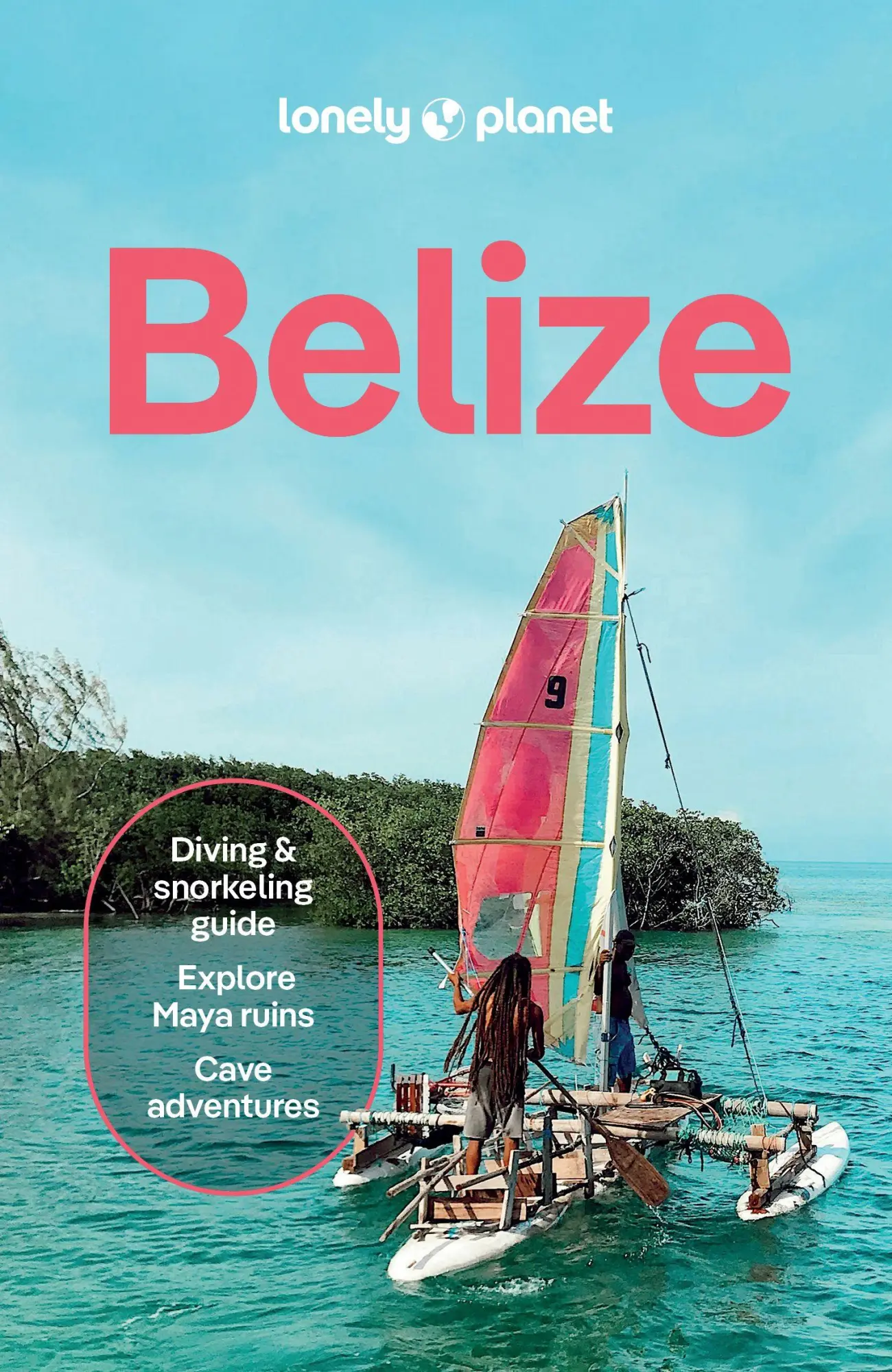 Cover: 9781837584062 | Lonely Planet Belize | Carolee Chanona (u. a.) | Taschenbuch | 256 S.