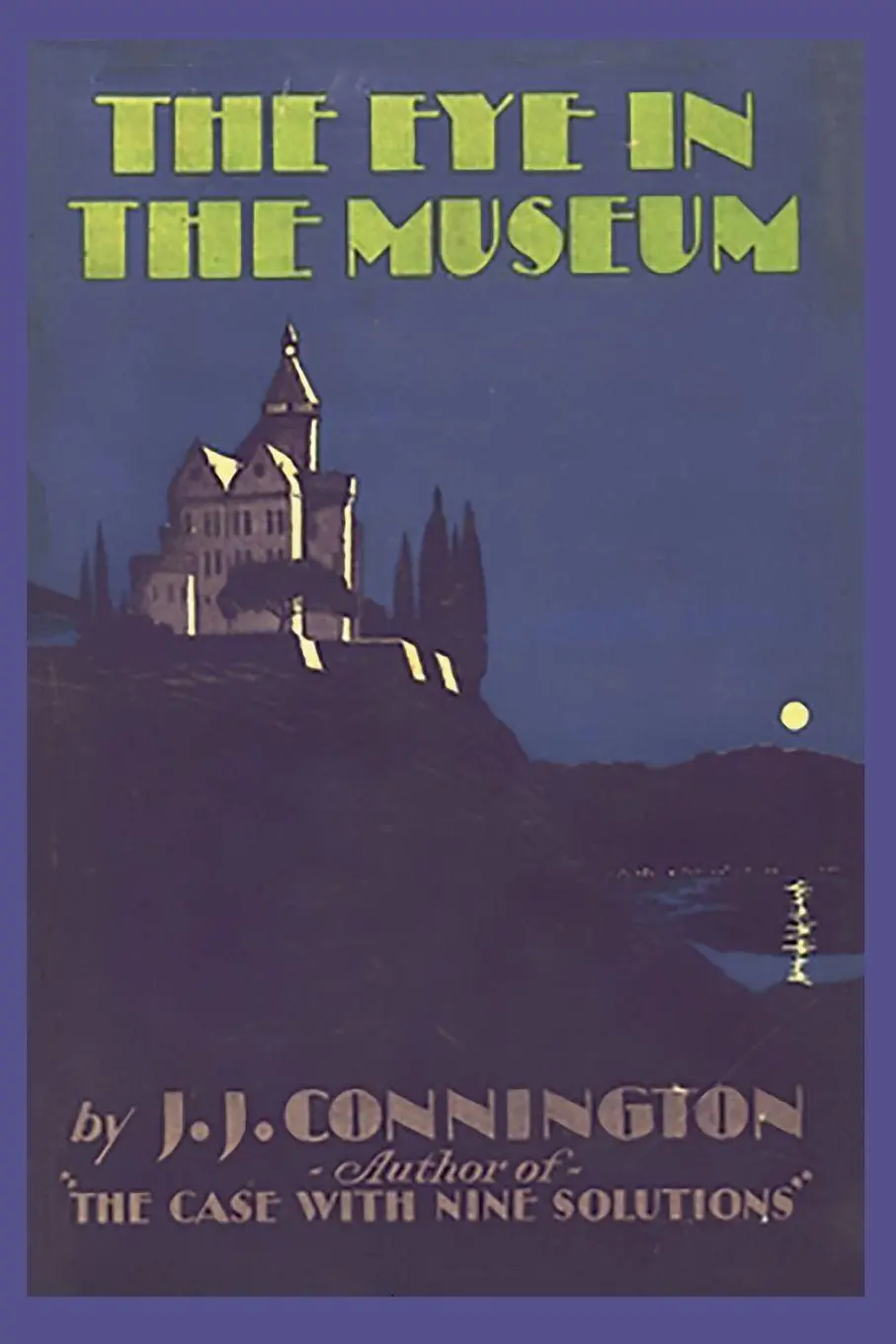 Cover: 9781968194062 | The Eye in the Museum | J. J. Connington | Taschenbuch | Englisch