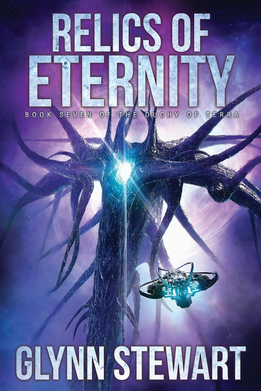 Cover: 9781989674062 | Relics of Eternity | Glynn Stewart | Taschenbuch | Englisch | 2020