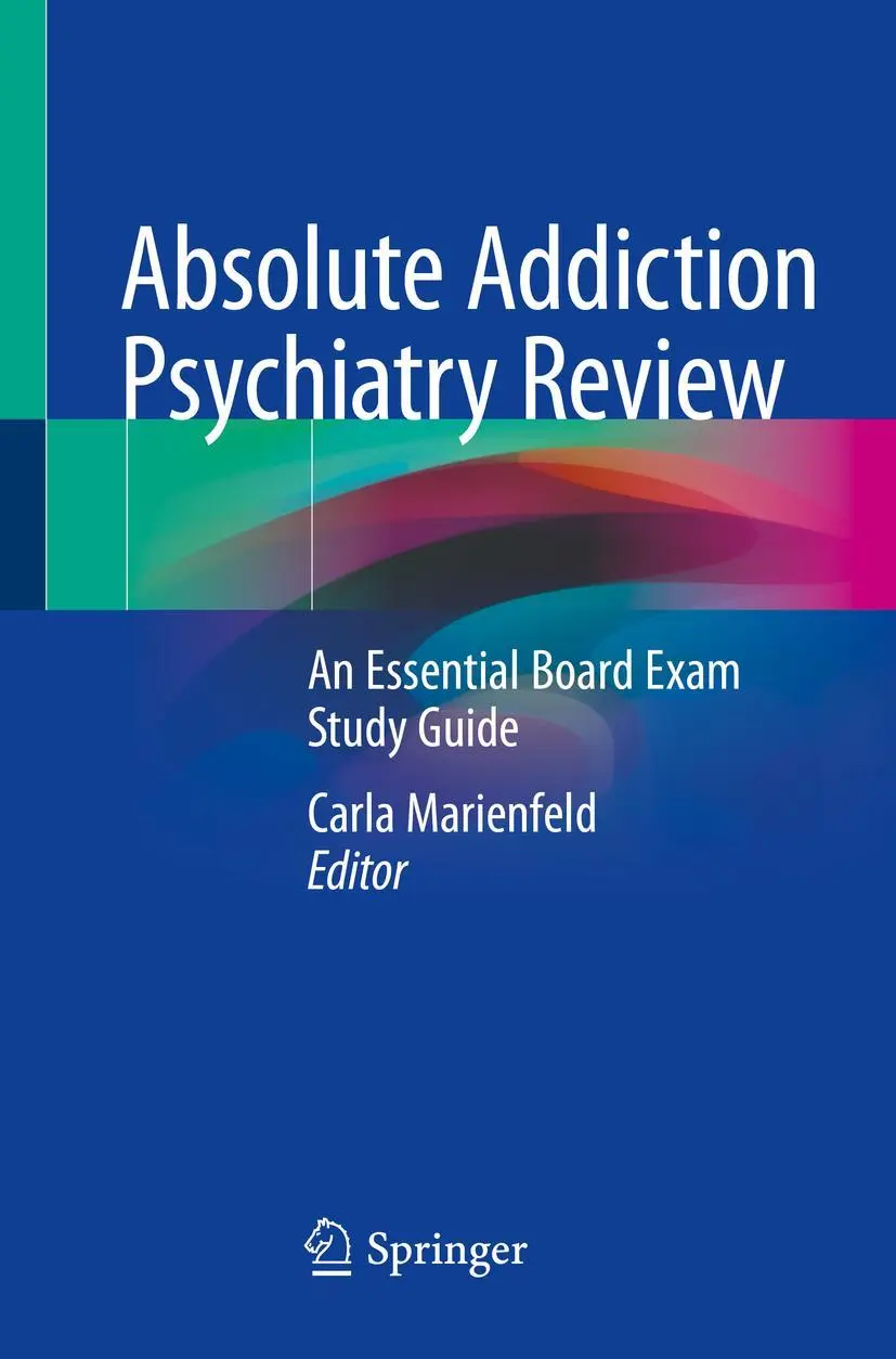 Cover: 9783030334062 | Absolute Addiction Psychiatry Review | Carla Marienfeld | Taschenbuch
