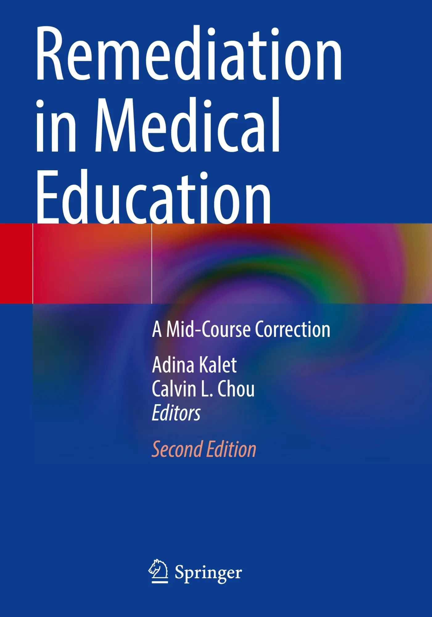 Cover: 9783031324062 | Remediation in Medical Education | A Mid-Course Correction | Buch