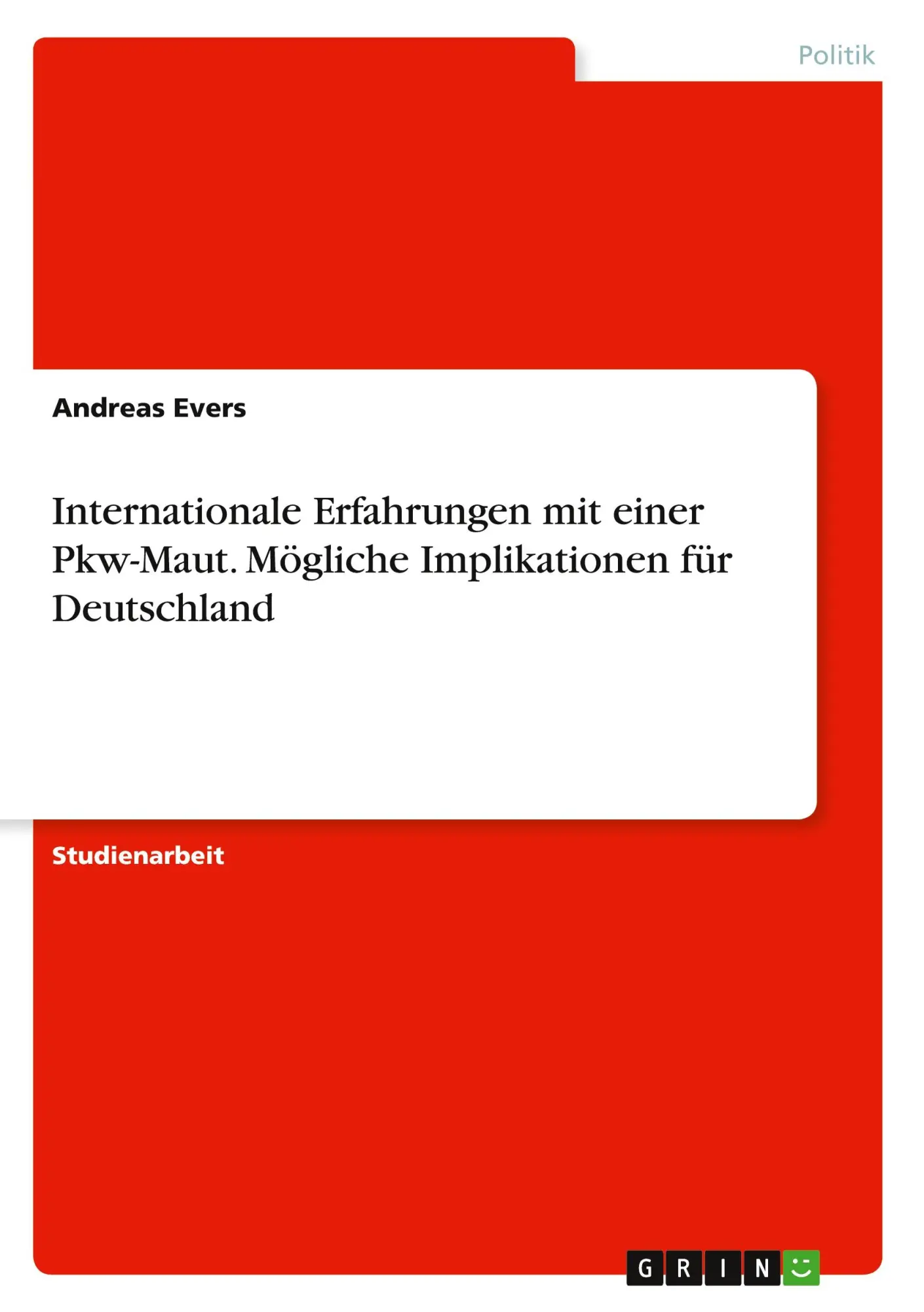 Cover: 9783346174062 | Internationale Erfahrungen mit einer Pkw-Maut. Mögliche...