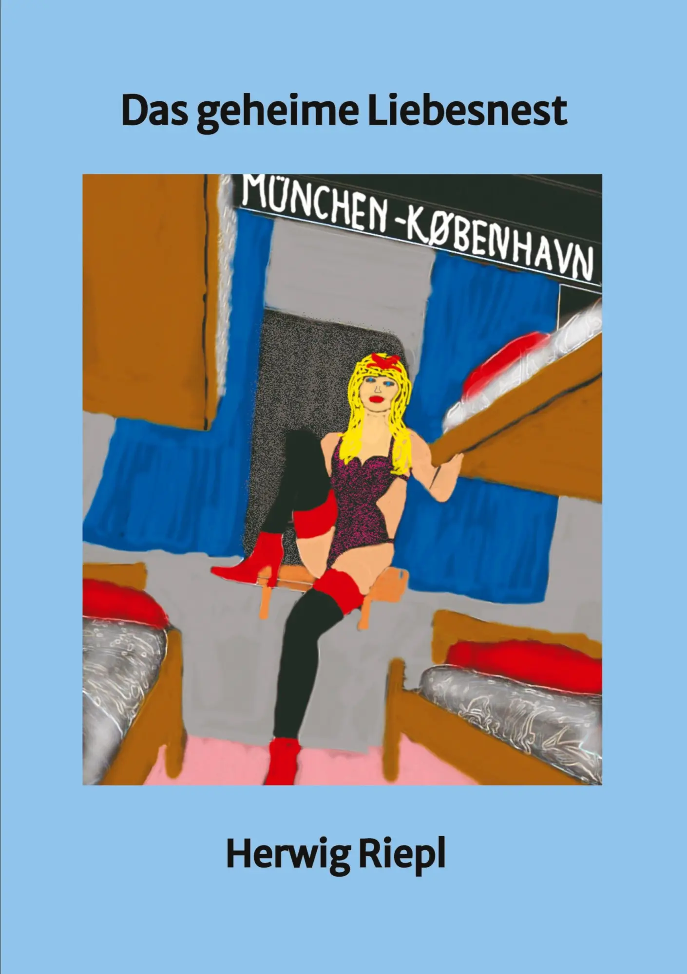 Cover: 9783384554062 | Das geheime Liebesnest | Krimiserie aus Fürstenfeldbruck | Riepl