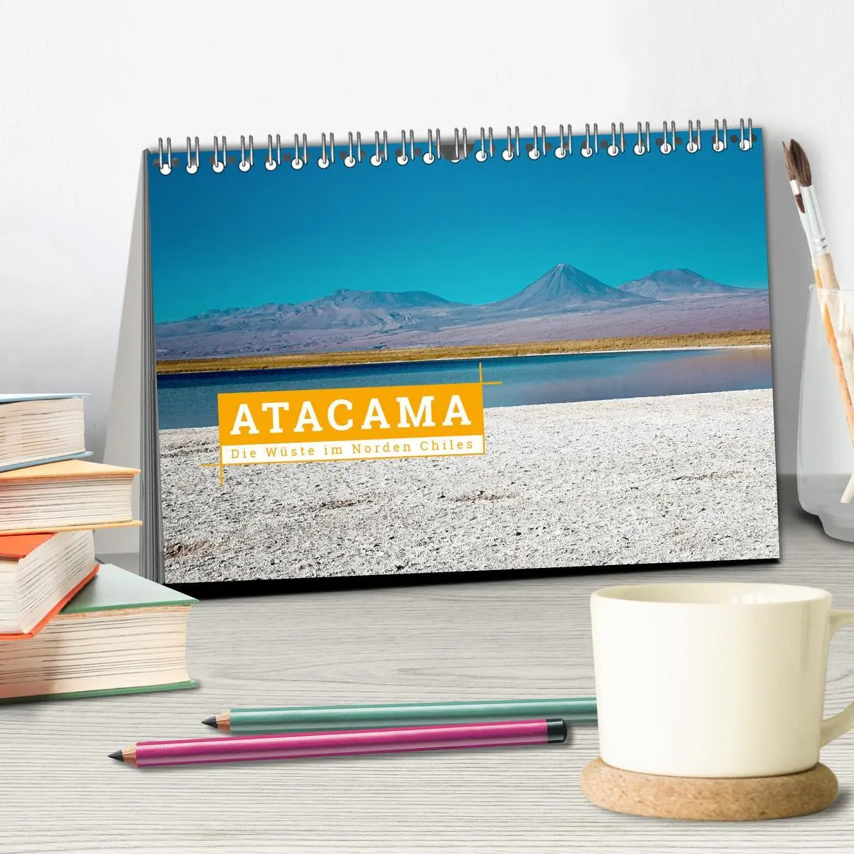 Bild: 9783516074062 | Atacama: Die Wüste im Norden Chiles (Tischkalender 2026 DIN A5...