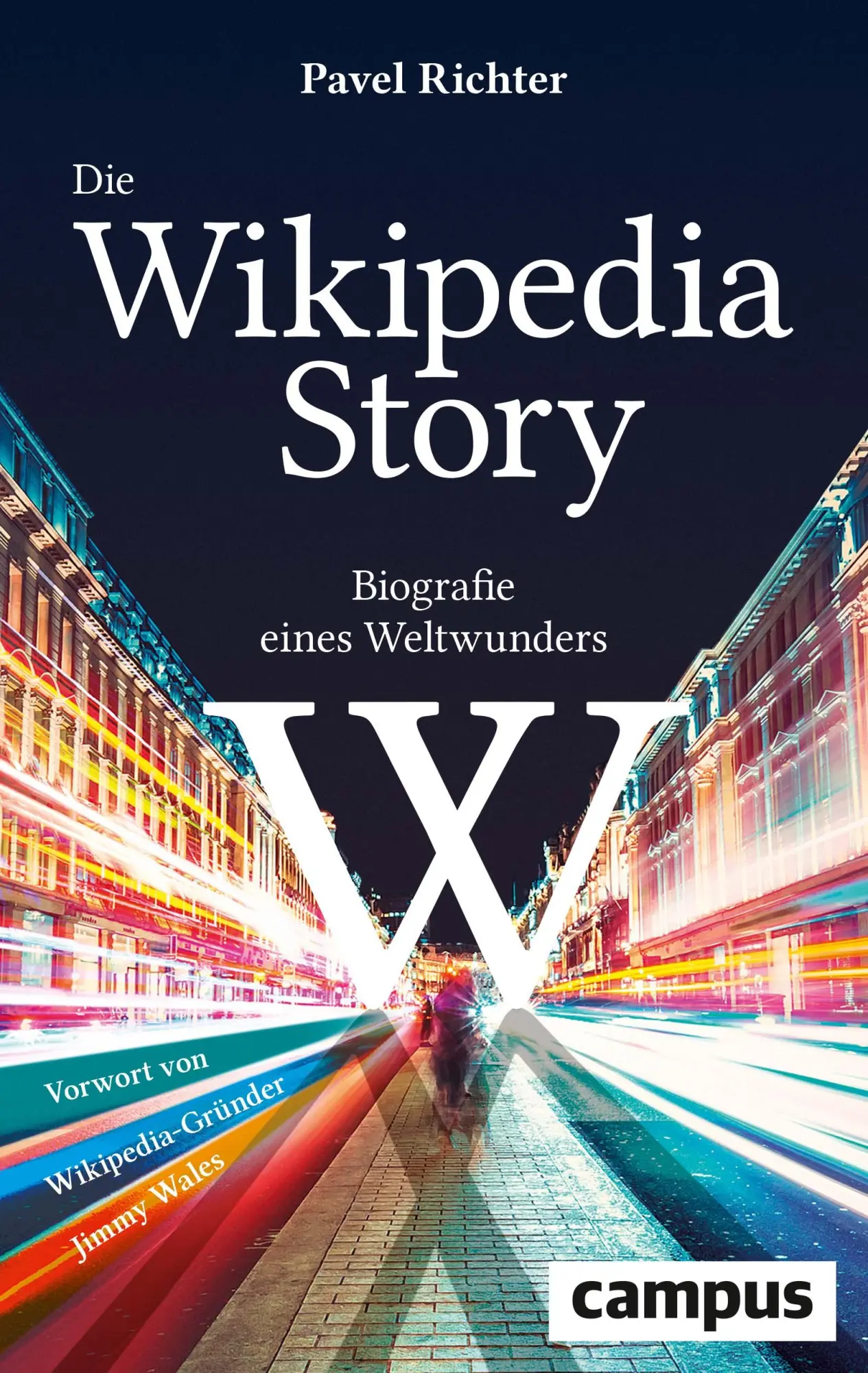 Cover: 9783593514062 | Die Wikipedia-Story | Biografie eines Weltwunders | Pavel Richter