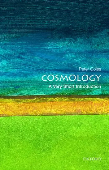 Cover: 9780192854162 | Cosmology | A Very Short Introduction | Peter Coles | Taschenbuch