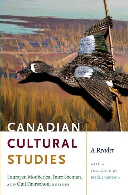 Cover: 9780822344162 | Canadian Cultural Studies | A Reader | Sourayan Mookerjea | Buch