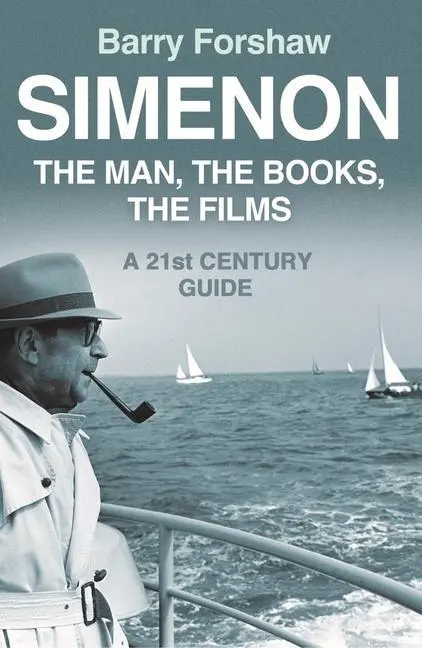 Cover: 9780857304162 | Simenon | The Man, the Books, the Films | Barry Forshaw | Taschenbuch