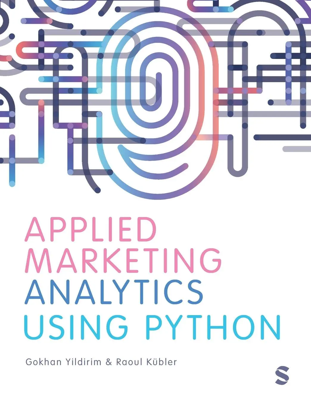 Cover: 9781529684162 | Applied Marketing Analytics Using Python | Gokhan Yildirim (u. a.)