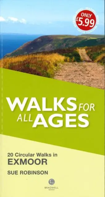 Cover: 9781909914162 | Walks for All Ages Exmoor | 20 Short Walks for All Ages | Sue Robinson