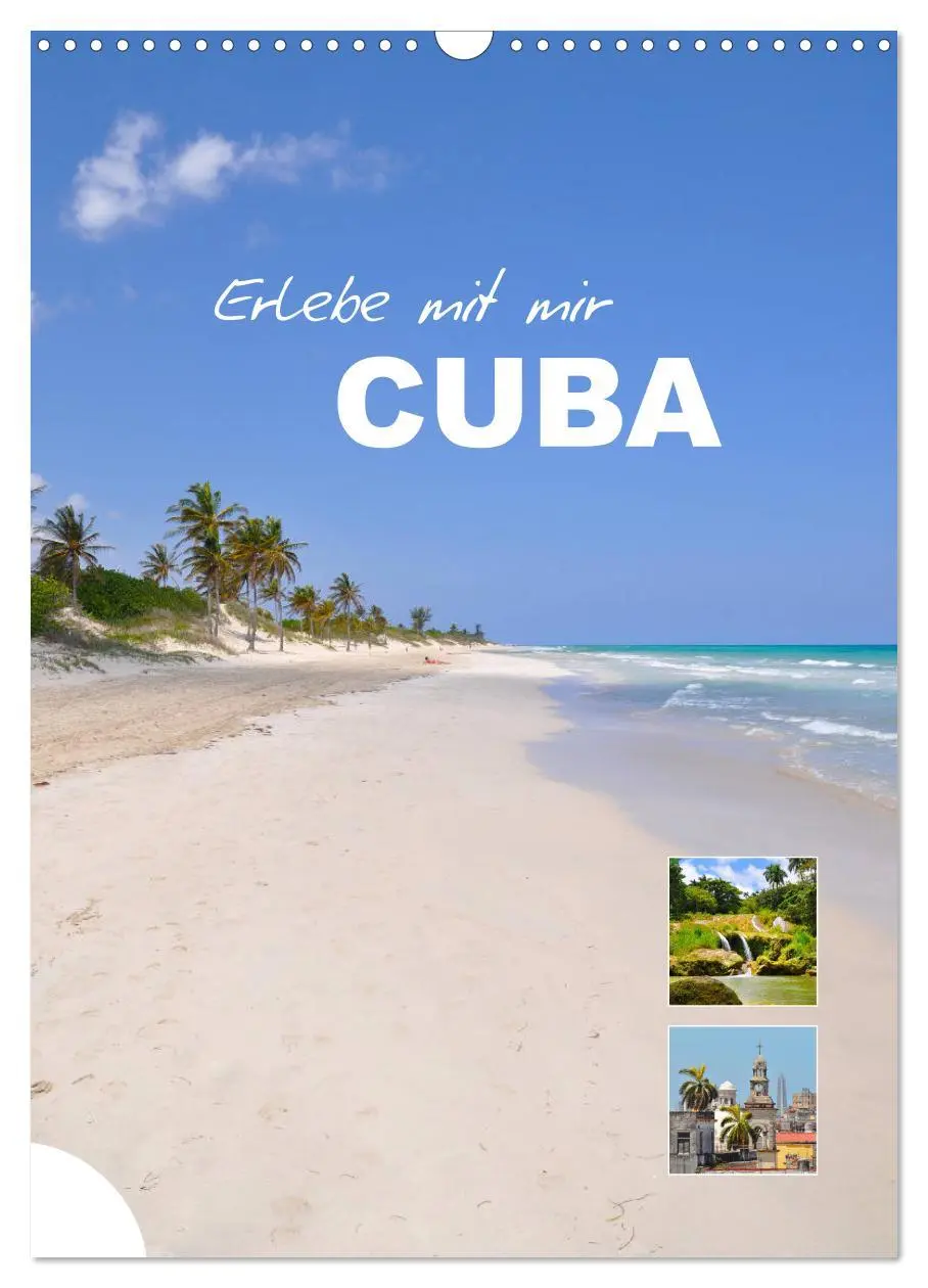 Cover: 9783516374162 | Erlebe mit mir Cuba (Wandkalender 2026 DIN A3 hoch), CALVENDO...