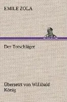 Cover: 9783847274162 | Der Totschläger | Übersetzung: Willibald König | Emile Zola | Buch
