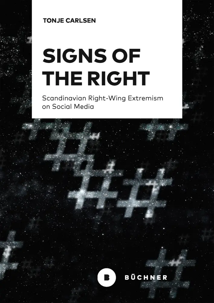 Cover: 9783963174162 | Scandinavian Right-Wing Extremism on Social Media | Tonje Carlsen