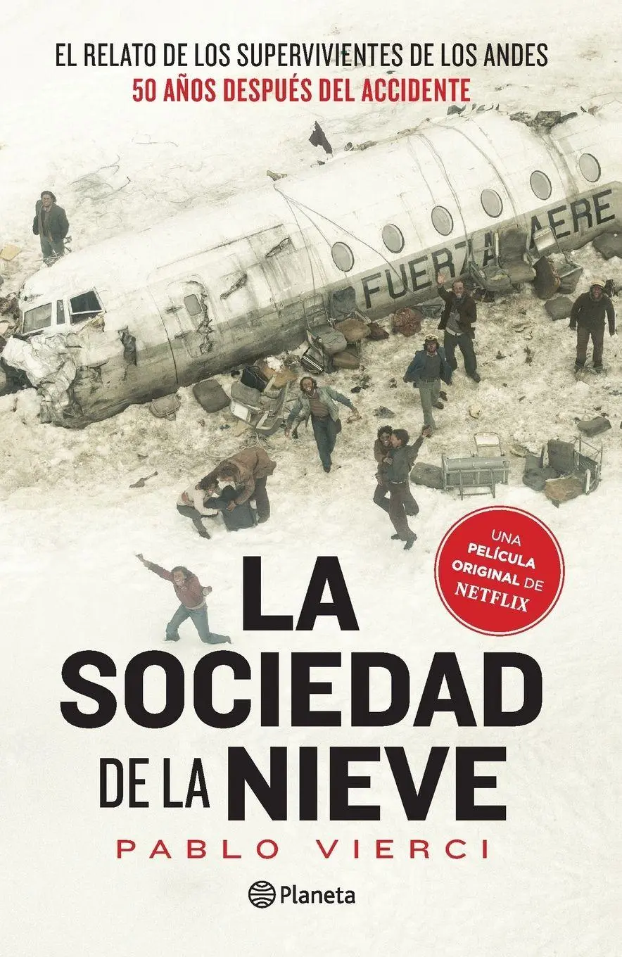 Cover: 9786070794162 | La Sociedad de la Nieve / Society of the Snow | Pablo Vierci | Buch