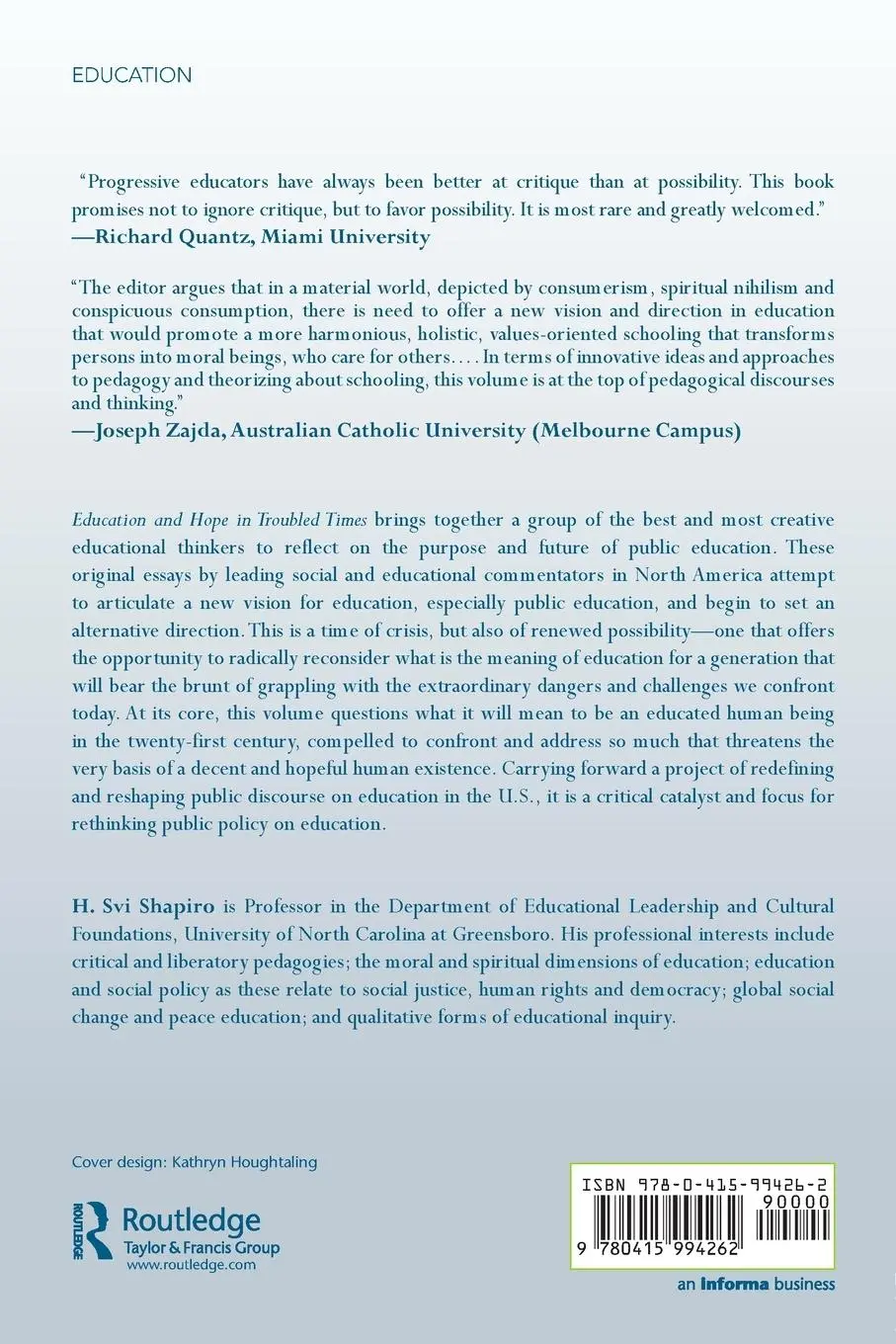 Rückseite: 9780415994262 | Education and Hope in Troubled Times | H. Svi Shapiro | Taschenbuch
