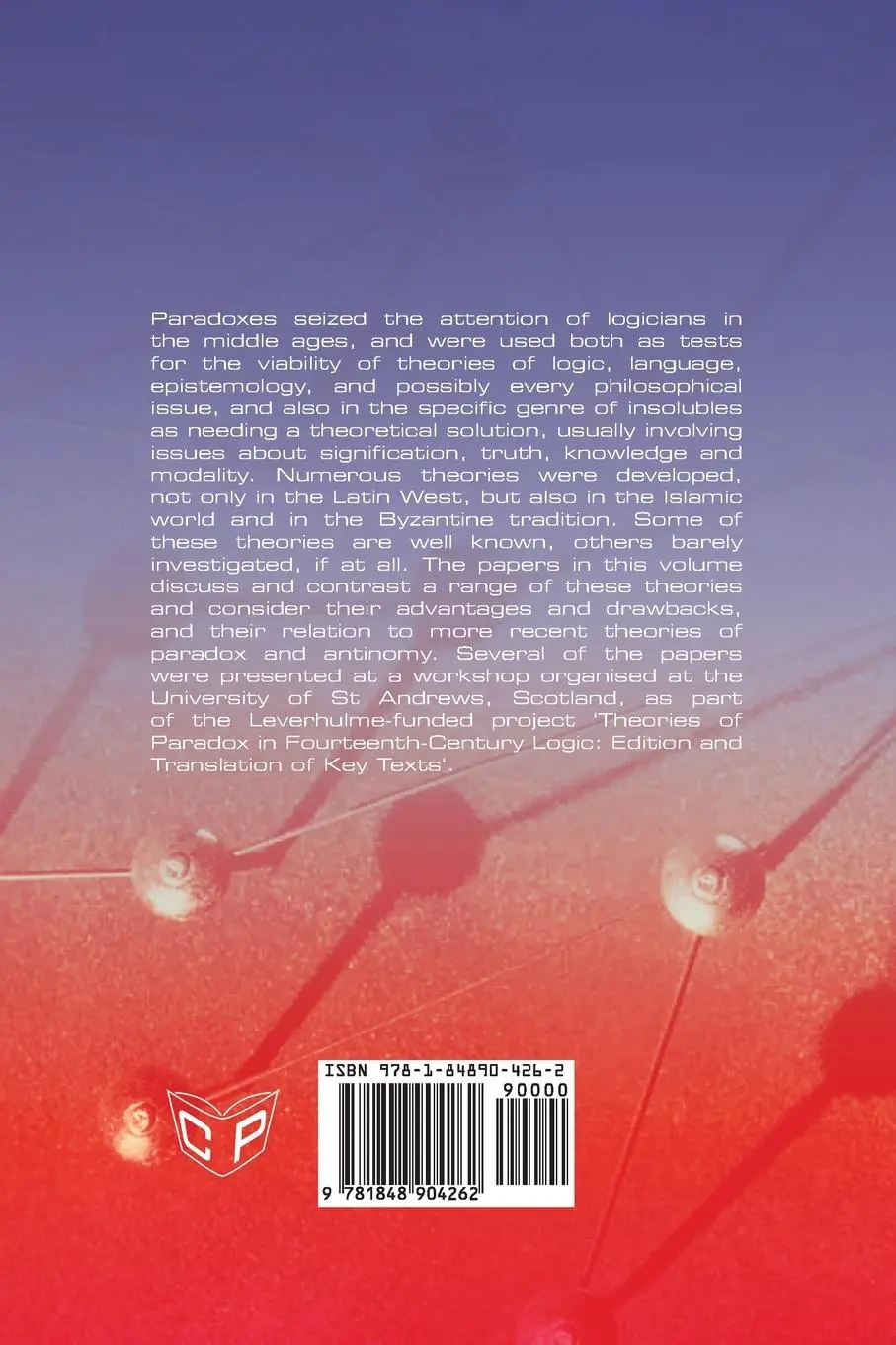 Rückseite: 9781848904262 | Theories of Paradox in the Middle Ages | Stephen Read (u. a.) | Buch