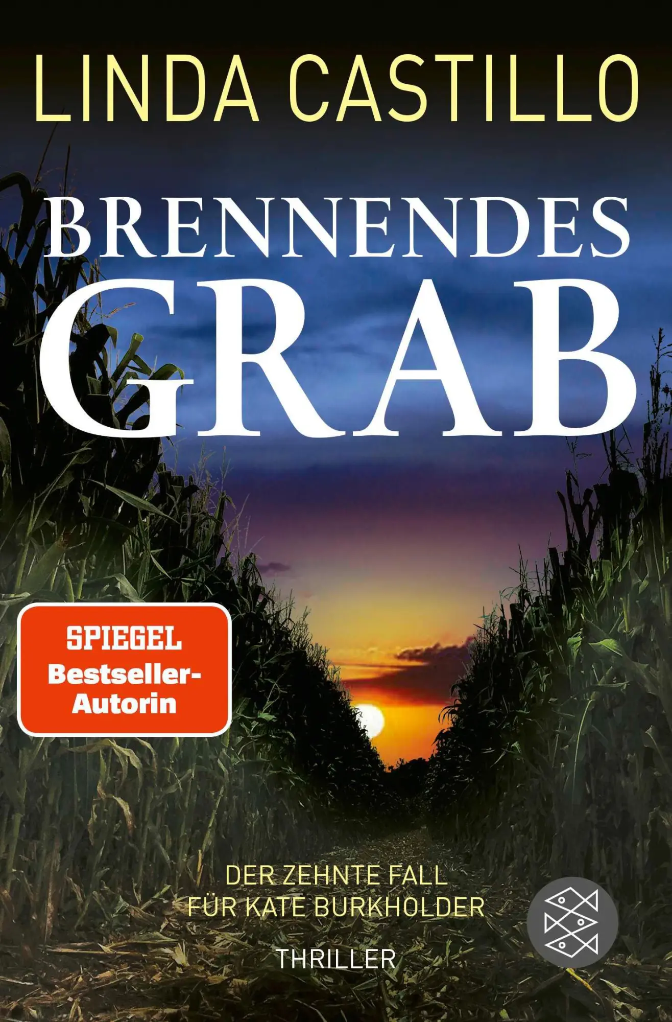 Cover: 9783596704262 | Brennendes Grab | Thriller | Linda Castillo | Taschenbuch | 352 S. Cover: 9783596704262 | Brennendes Grab | Thriller | Linda Castillo | Taschenbuch | 352 S.