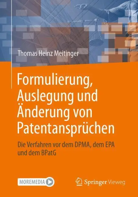 Cover: 9783662724262 | Formulierung, Auslegung und Änderung von Patentansprüchen | Meitinger