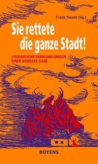 Cover: 9783804214262 | Sie rettete die ganze Stadt! | Frank Trende | Taschenbuch | 240 S.